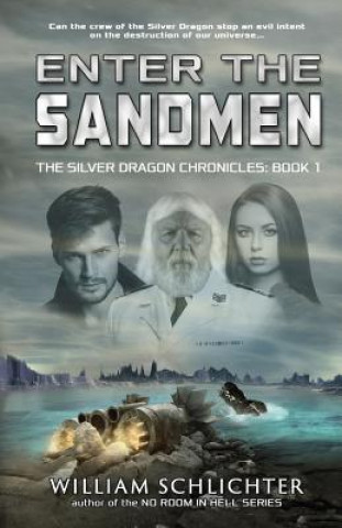 Kniha Enter The Sandmen William Schlichter