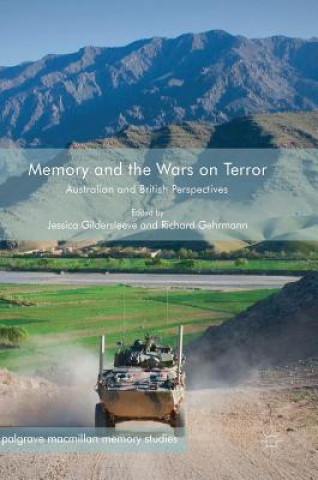 Könyv Memory and the Wars on Terror Jessica Gildersleeve