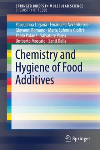 Kniha Chemistry and Hygiene of Food Additives Pasqualina Lagana