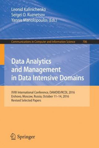 Kniha Data Analytics and Management in Data Intensive Domains Leonid Kalinichenko