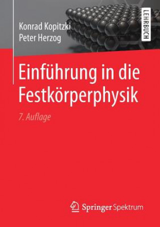 Kniha Einfuhrung in die Festkoerperphysik Peter Herzog