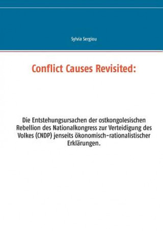 Kniha Conflict Causes Revisited Sylvia Sergiou