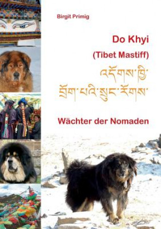 Kniha Do Khyi (Tibet Mastiff) Birgit Primig