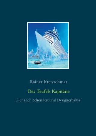 Carte Des Teufels Kapitane Rainer Kretzschmar