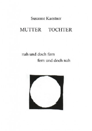 Carte Mutter - Tochter Susanne Kaestner