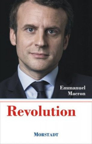 Kniha Revolution Emmanuel Macron