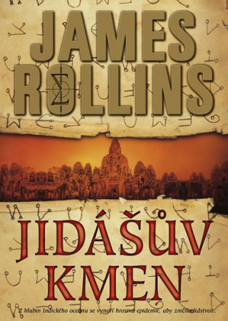 Kniha Jidášův kmen James Rollins