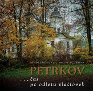 Kniha Petrkov Vladimír Kunc