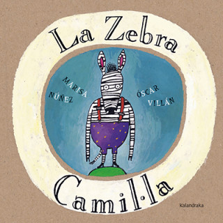 Kniha La Zebra Camil.la MARISA NUÑEZ