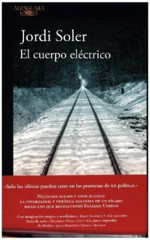 Book El cuerpo electrico JORDI SOLER