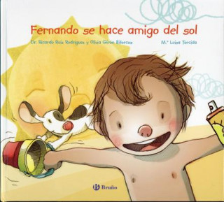 Kniha Fernando se hace amigo del sol Ricardo Ruiz Rodriguez