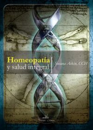 Kniha Homeopatía y Salud Integral 