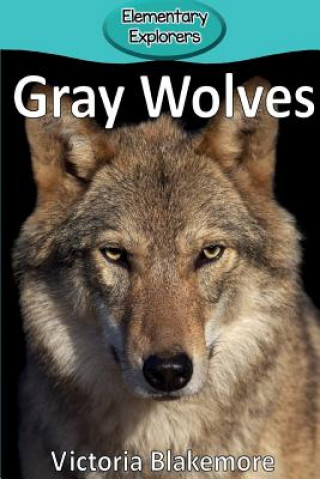 Boek Gray Wolves Victoria Blakemore