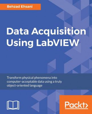 Kniha Data Acquisition Using LabVIEW Behzad Ehsani