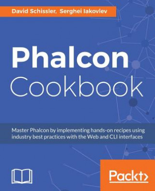 Knjiga Phalcon Cookbook David Schissler