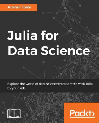 Könyv Julia for Data Science Anshul Joshi