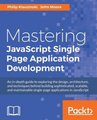 Carte Mastering JavaScript Single Page Application Development Philip Klauzinski