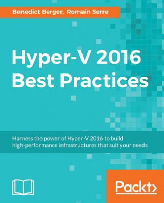 Kniha Hyper-V 2016 Best Practices Benedict Berger