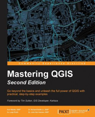 Kniha Mastering QGIS - Kurt Menke