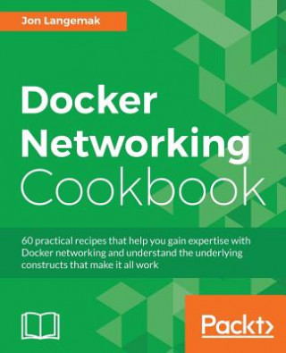 Książka Docker Networking Cookbook Jon Langemak