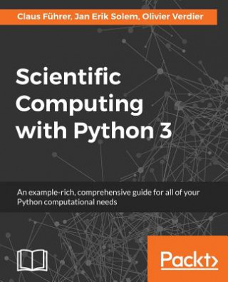 Книга Scientific Computing with Python 3 Claus Führer