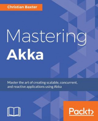 Carte Mastering Akka Christian Baxter