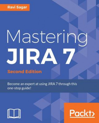 Kniha Mastering JIRA 7 - Ravi Sagar