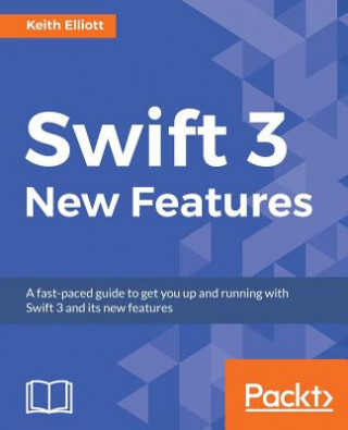 Libro Swift 3 New Features Keith Elliott