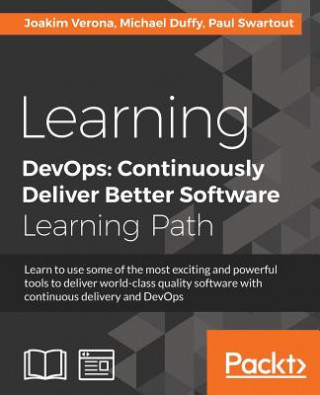 Kniha Learning DevOps: Continuously Deliver Better Software Joakim Verona