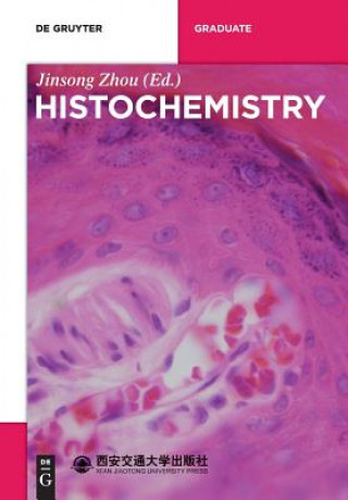 Kniha Histochemistry Jinsong Zhou