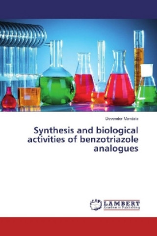 Libro Synthesis and biological activities of benzotriazole analogues Devender Mandala