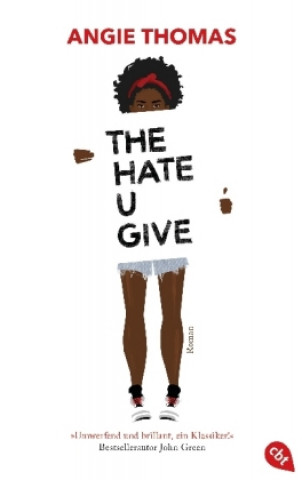 Kniha The Hate U Give Angie Thomas