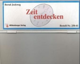 Книга Zeit entdecken Bernd Jockweg