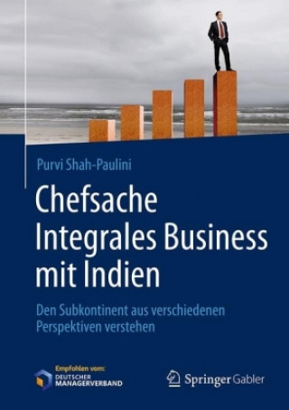 Carte Chefsache Integrales Business mit Indien Purvi Shah-Paulini
