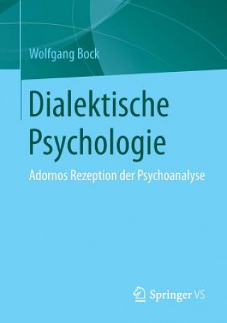 Kniha Dialektische Psychologie Wolfgang Bock