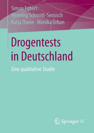 Книга Drogentests in Deutschland Simon Egbert