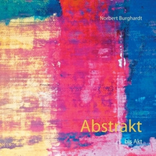 Kniha Abstrakt Norbert Burghardt