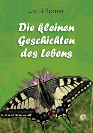 Book kleinen Geschichten des Lebens Uschi Börner