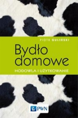 Könyv Bydlo domowe Guliński Piotr
