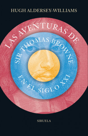Carte Las aventuras de Sir Thomas Browne en el siglo XXI 