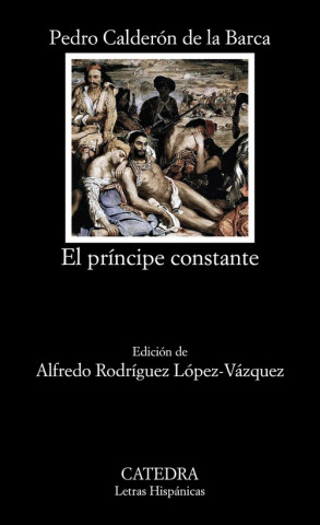 Kniha El príncipe constante PEDRO CALDERON DE LA BARCA