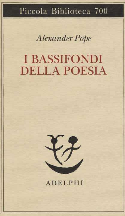 Buch I bassifondi della poesia Alexander Pope