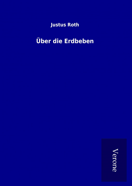 Libro Über die Erdbeben Justus Roth