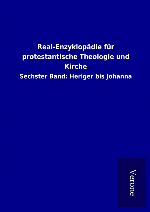 Kniha Real-Enzyklopädie für protestantische Theologie und Kirche ohne Autor