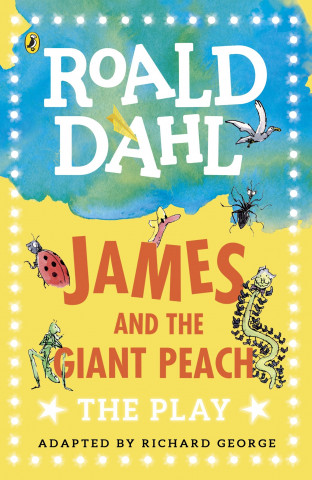 Könyv James and the Giant Peach Roald Dahl
