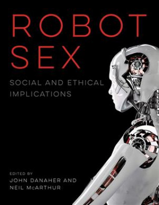 Kniha Robot Sex Danaher