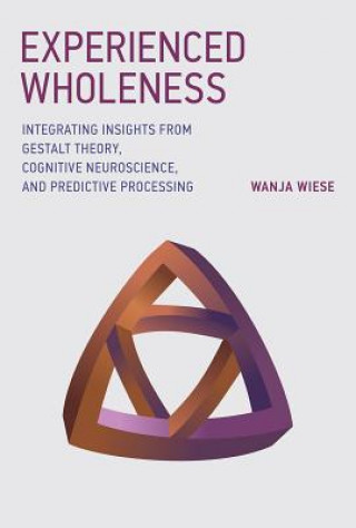 Livre Experienced Wholeness Wanja Wiese