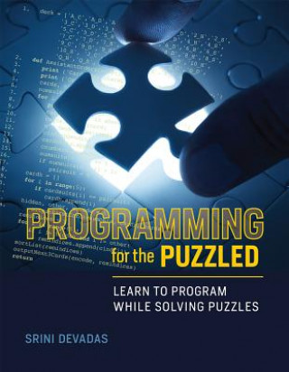 Könyv Programming for the Puzzled Devadas
