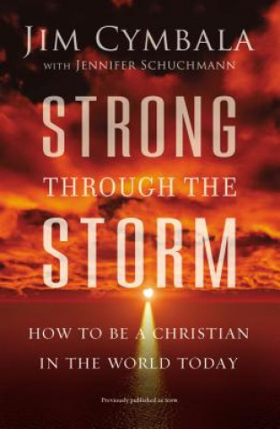 Книга Strong through the Storm Jim Cymbala