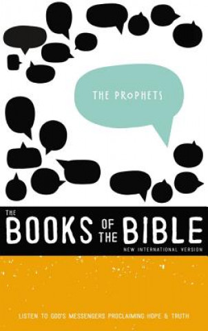 Carte NIV, The Books of the Bible: The Prophets, Hardcover Zondervan